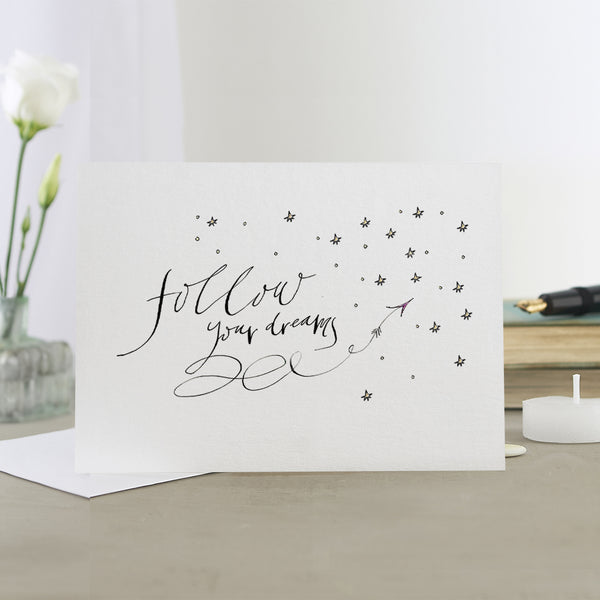 'Follow Your Dreams' Hand Painted Printed Keepsake Card