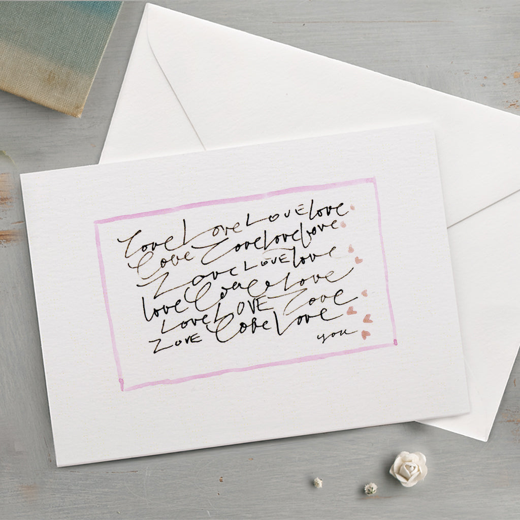 'Love, Love, Love... You' Hand Painted Printed Keepsake Card