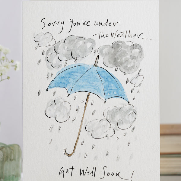 'Sorry You're Under The Weather...' Get Well Soon Card