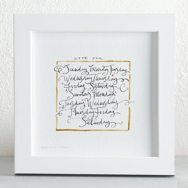 'Love You Sunday-Monday' Framed Original Art