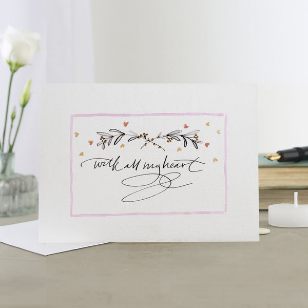 'With All My Heart' Hand Painted Printed Keepsake Card